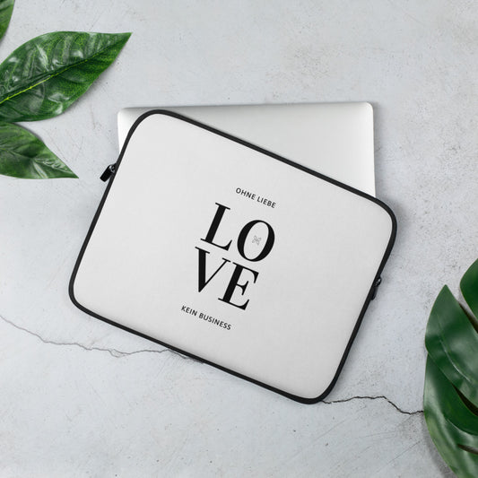 Laptop-Tasche "LOVE. Ohne Liebe - kein Business"